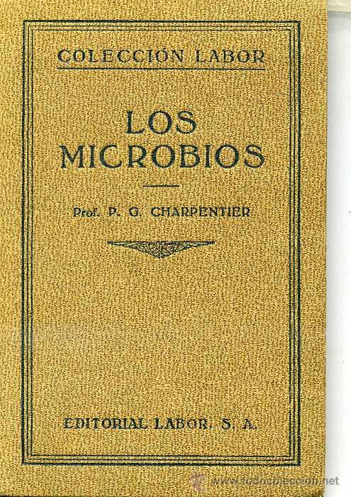 Libros antiguos: LOS MICROBIOS (1931)  editorial labor - Foto 1