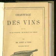 Libros antiguos: CHAUFFAGE DES VINS. MM. GIRET Y VINAS.. Lote 25382632