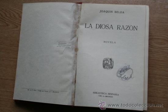 Libros antiguos: La diosa raz&oacute;n. Novela. Belda (Joaqu&iacute;n) - Foto 1