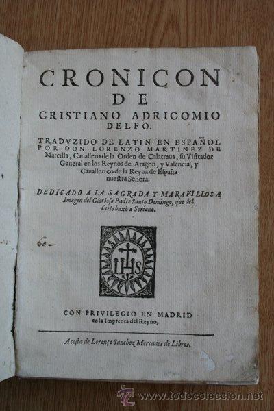 Libros antiguos: Cronicon de .... Adricomio Delfo (Cristiano) - Foto 1
