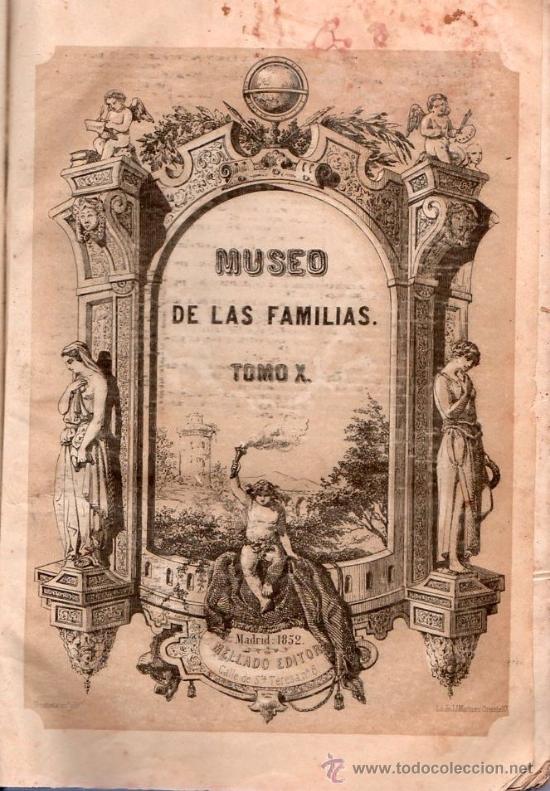 Libros antiguos: MUSEO DE LAS FAMILIAS. TOMO X. 1852 - Foto 1