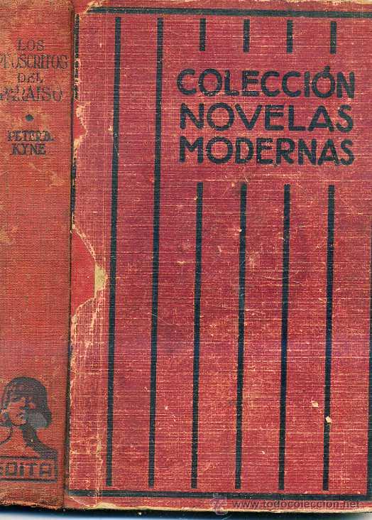 Libros antiguos: PETER B. KYNE : LOS PROSCRITOS DEL PARA&Iacute;SO (1932) - Foto 1