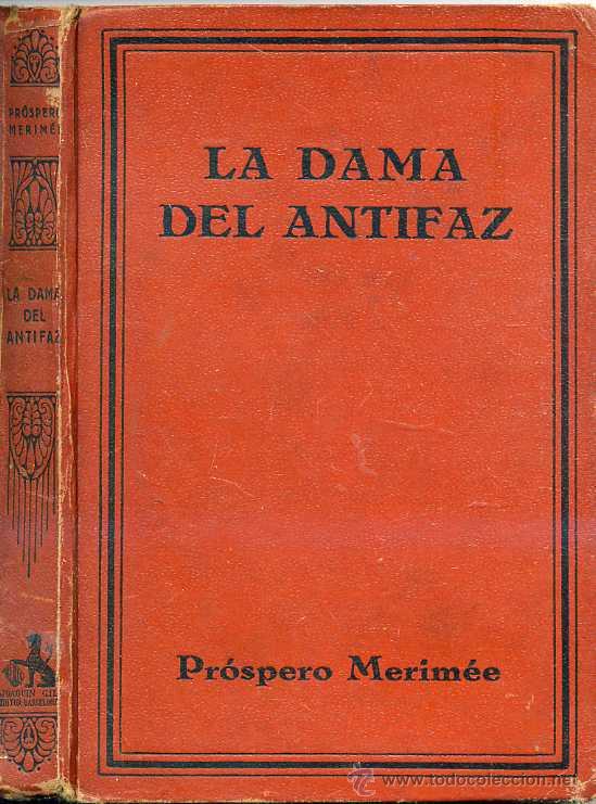 Libros antiguos: P. MERIM&Eacute;E : LA DAMA DEL ANTIFAZ (1929) - Foto 1