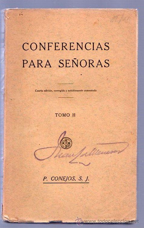 Libros antiguos: CONFERENCIA PARA SE&Ntilde;ORA -  2 TOMOS. 1928 - Foto 4