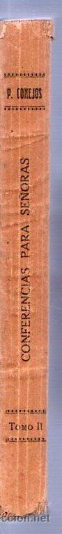 Libros antiguos: CONFERENCIA PARA SE&Ntilde;ORA -  2 TOMOS. 1928 - Foto 3