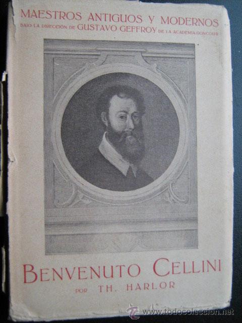 Libros antiguos: BENVENUTO CELLINI. HARLOR, Th. 1926 - Foto 1