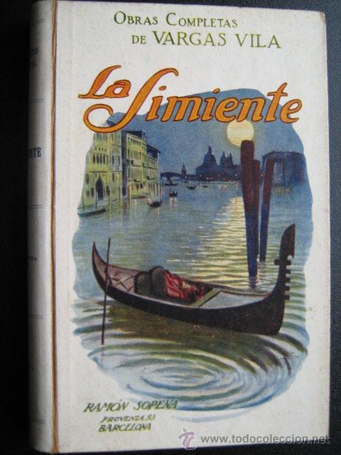 Libros antiguos: LA SIMIENTE. VARGAS VILA, J.M. Ram&oacute;n Sopena - Foto 1