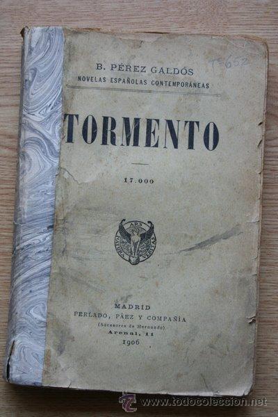 Libros antiguos: Tormento. P&eacute;rez Gald&oacute;s (B.) - Foto 1