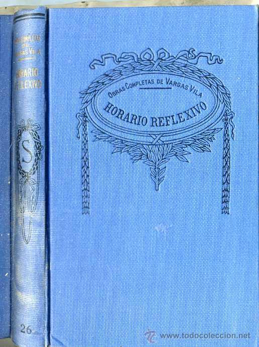 Libros antiguos: VARGAS VILA : HORARIO REFLEXIVO - Foto 1