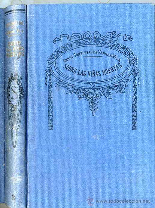 Libros antiguos: VARGAS VILA : SOBRE LAS VI&Ntilde;AS MUERTAS - Foto 1