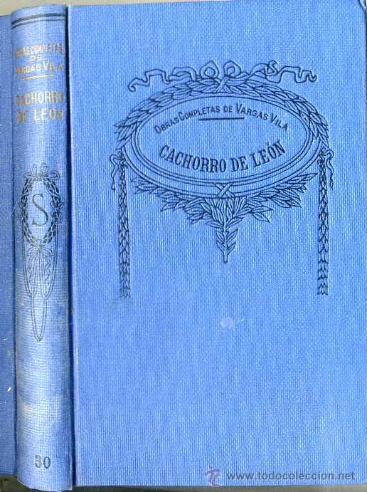 Libros antiguos: VARGAS VILA : CACHORRO DE LE&Oacute;N - Foto 1