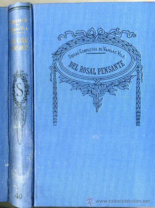 Libros antiguos: VARGAS VILA : DEL ROSAL PENSANTE - Foto 1