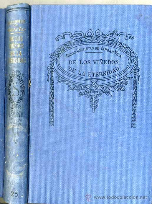 Libros antiguos: VARGAS VILA : DE LOS VI&Ntilde;EDOS DE LA ETERNIDAD - Foto 1