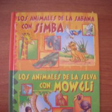 Libros antiguos: LOS ANIMALES DE LA SABANA CON SIMBA -