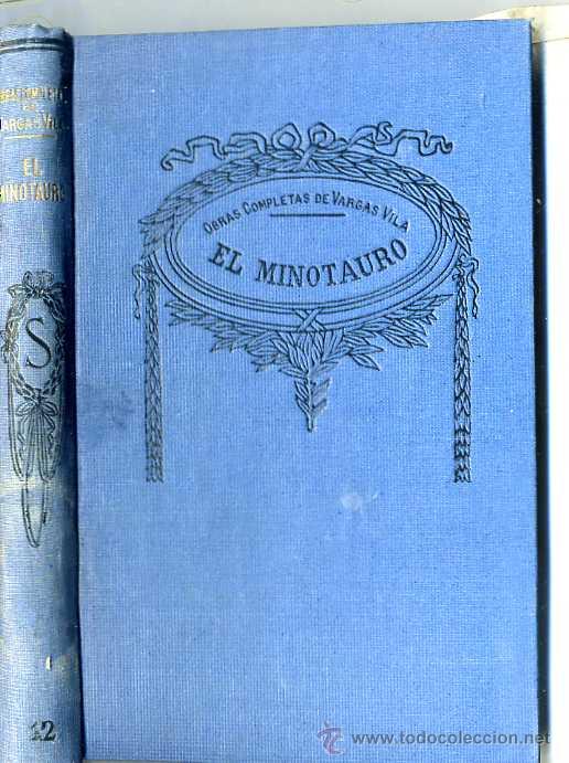 Libros antiguos: VARGAS VILA : EL MINOTAURO - Foto 1