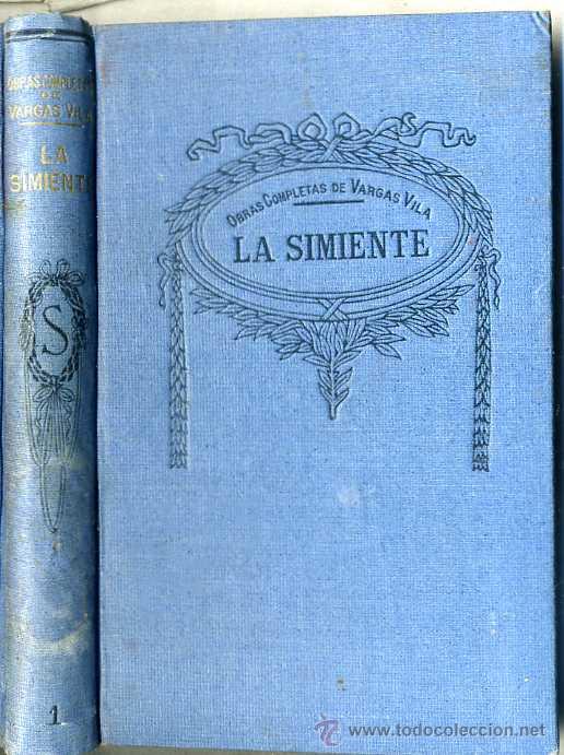 Libros antiguos: VARGAS VILA : LA SIMIENTE - Foto 1
