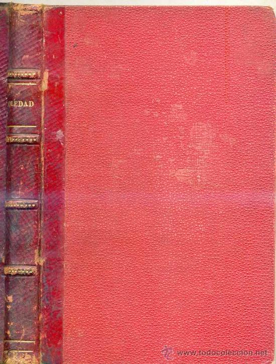 Libros antiguos: SU&Aacute;REZ BRAVO : SOLEDAD (1905) - Foto 1