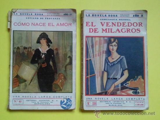 Libros antiguos: la novela rosa n&ordm; 63  1&ordm; agosto 1926  n&ordm; 236 15 de octubre 1933