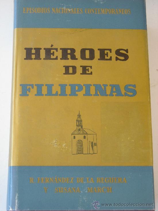 Libros antiguos: HEROES DE FILIPINAS. - Foto 1