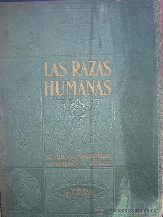Libros antiguos: DE LAS RAZAS HUMANAS  INSTITUTO GALLACH DE LIBRERIA Y EDICION - Foto 1