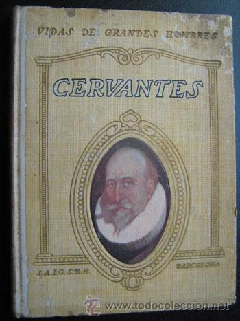 Libros antiguos: CERVANTES. MONTOLIU, Manuel de. 1934 - Foto 1