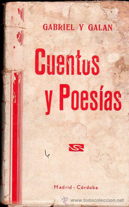 Libros antiguos: CUENTOS Y POESIAS DE GABRIEL Y GALAN - MADRID - Foto 1