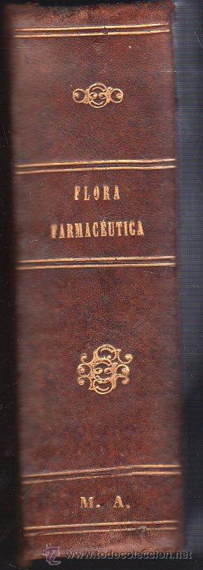 Libros antiguos: FLORA FARMACEUTICA 1871 - Foto 4