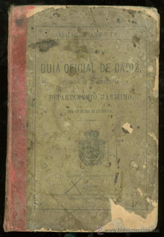 Libros antiguos: ROSETTY. GUIA OFICIAL DE CADIZ. 1891. - Foto 1