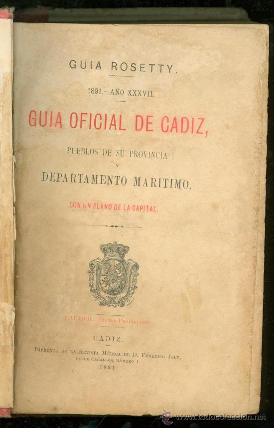 Libros antiguos: ROSETTY. GUIA OFICIAL DE CADIZ. 1891. - Foto 5