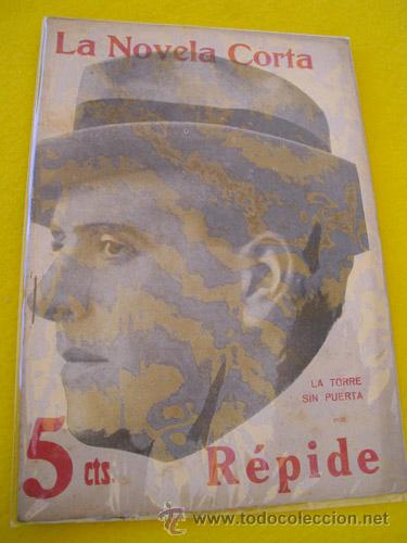 Libros antiguos: LA TORRE SIN PUERTA. R&Eacute;PIDE. 1916 - Foto 1
