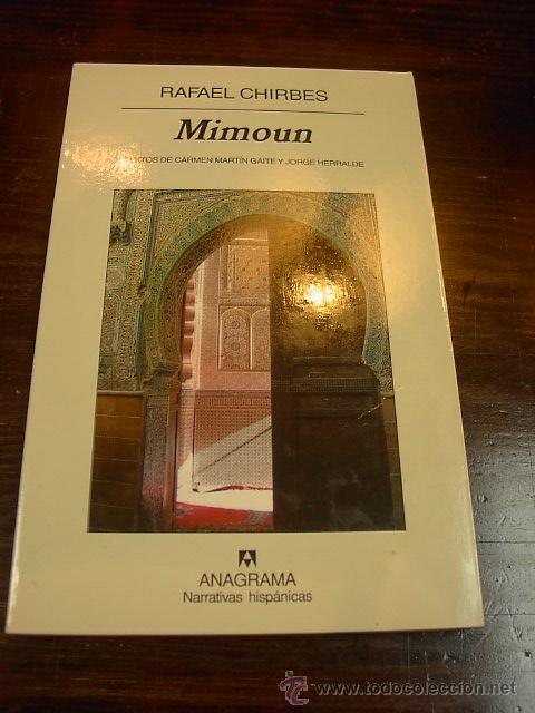 Libros antiguos: Rafael Chirbes. Mimoum.Anagrama - Foto 1