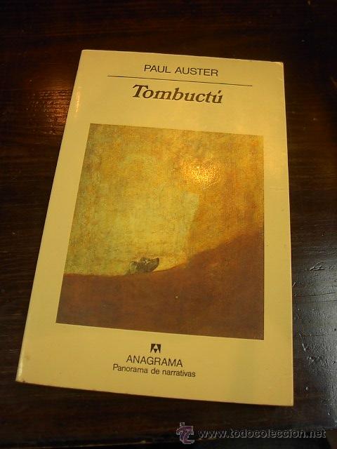 Libros antiguos: Paul Auster, Tombuctu, Anagrama - Foto 1
