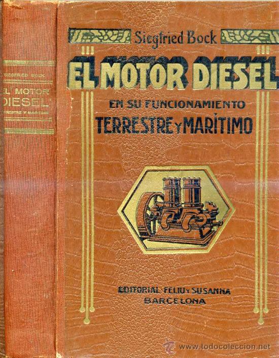 Libros antiguos: BOCK : EL MOTOR DIESEL (1926) - Foto 1