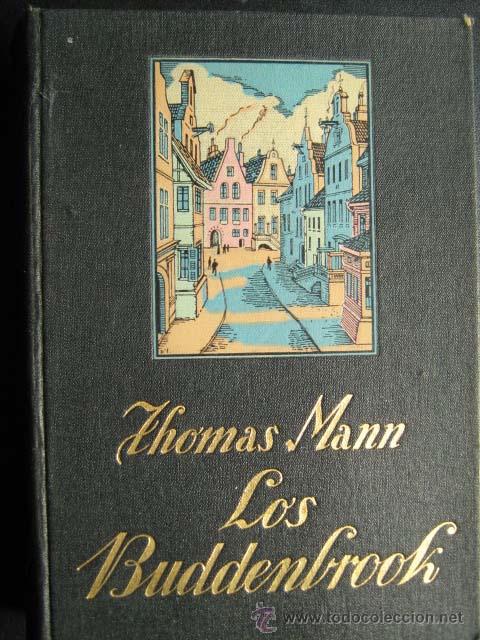 Libros antiguos: LOS BUDDENBROOK. MANN, Thomas. 1936 - Foto 1