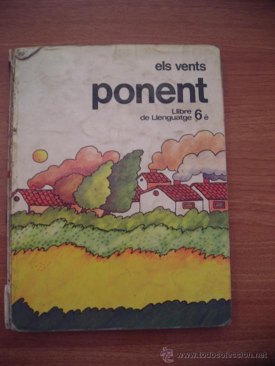 Libros antiguos: LIBRE DE LLENGUATGE 6e   PONENT  - EMESA - - Foto 1
