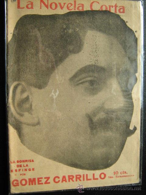 Libros antiguos: LA SONRISA DE LA ESFINGE. G&Oacute;MEZ CARRILLO, E. 1918. La novela corta - Foto 1