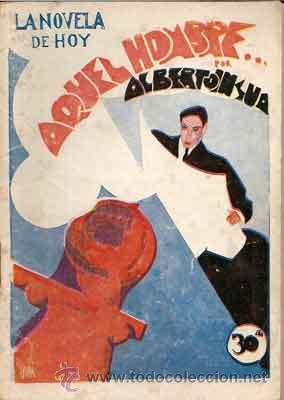 Libros antiguos: AQUEL HOMBRE... [Ins&uacute;a, Alberto] - Foto 1