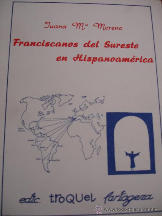 Libros antiguos: FRANCISCANOS DEL SURESTE CARTAGENA - Foto 1