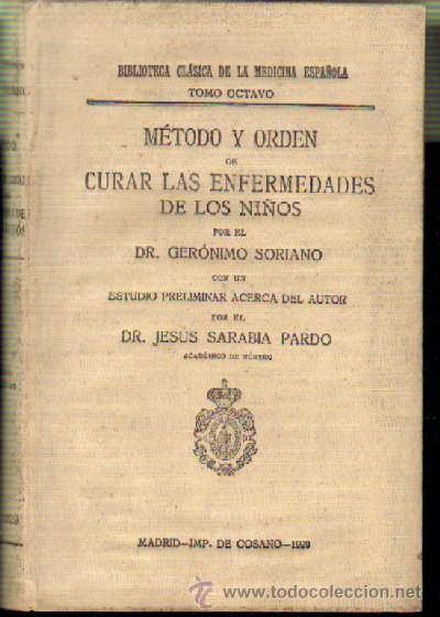 Livros antigos: METODO Y ORDEN DE CURAR LAS ENFERMEDADES DE LOS NI&Ntilde;OS  (ME-121)
