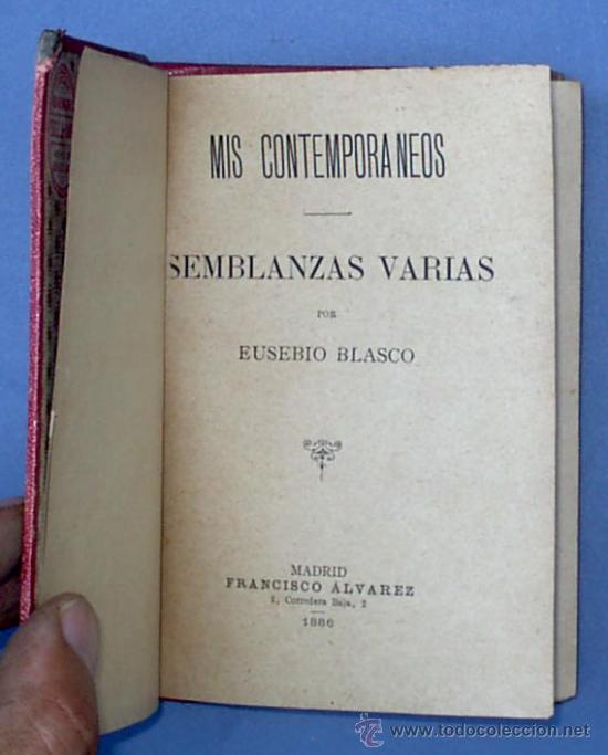 Libros antiguos: MIS DEVOCIONES. POR EUSEBIO BLASCO. FRANCISCO &Aacute;LVAREZ. MADRID, 1886. - Foto 2
