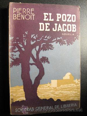 Libros antiguos: EL POZO DE JACOB. BENOIT, Pierre. 1925 - Foto 1