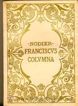 Libros antiguos: Franciscus Columna. Nodier - Foto 1