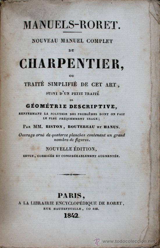 Libros antiguos: Nouveau Manuel Complet de Charpentier. Manuels -Robert - Foto 1