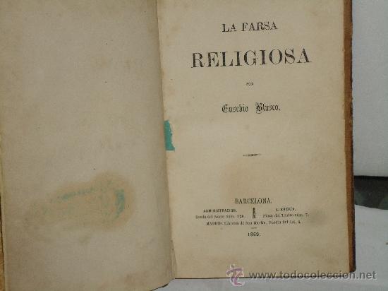 Libros antiguos: LA FARSA RELIGIOSA--1869 - Foto 1