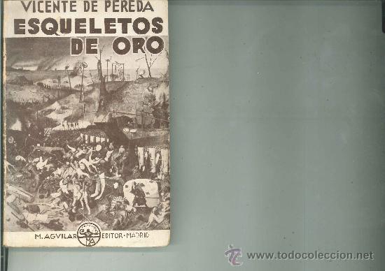 Libros antiguos: ESQUELETOS DE ORO. Vicente de Pereda - Foto 1