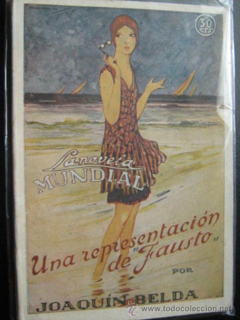 Libros antiguos: UNA REPRESENTACI&Oacute;N DE FAUSTO. BELDA, Joaqu&iacute;n. 1927 - Foto 1