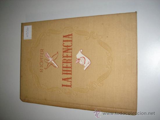 Libros antiguos: LA HERENCIA, Elisa y Widmer. - Foto 1