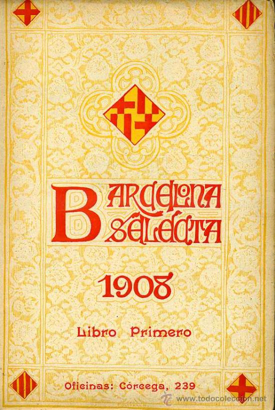 Libros antiguos: BARCELONA SELECTA - LIBRO PRIMERO Y LIBRO SEGUNDO (1908) - Foto 2