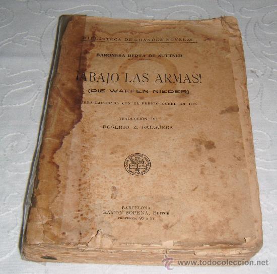 Antiquarische B&uuml;cher: abajo las armas obra laureada con el premio nobel en 1905