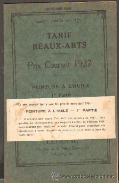 Old books: TARIF BEAUX-ARTS. PEINTURE A L'HUILE. 1&ordm;PARTIE  (A/ CAT- 027)